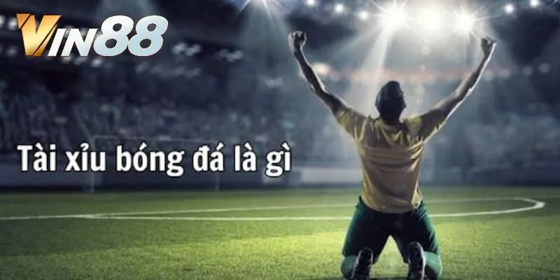 Khai mở sự thật về kèo tài xỉu bóng đá